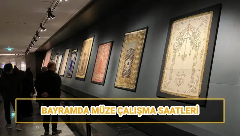 Ramazan Bayramı’nda Müzeler Açık mı? İşte Açılış ve Kapanış Saatleri