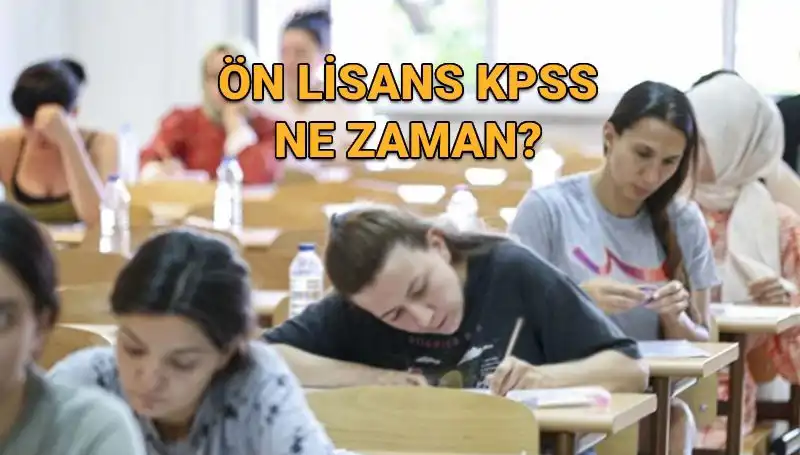 2023 KPSS Ön Lisans Sınavı Ne Zaman Yapılacak?