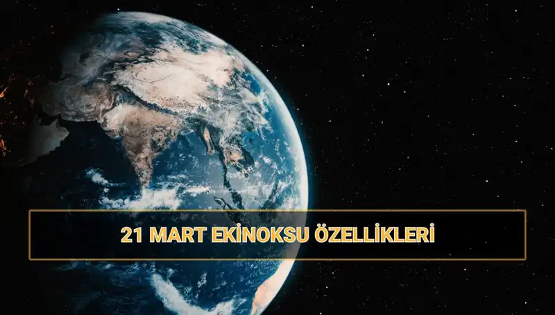 21 Mart Ekinoksu: İlkbaharın Gelişi ve Doğanın Uyanışı